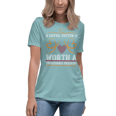 Loyal-Sis  T-Shirt